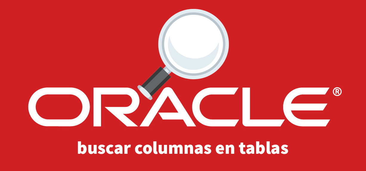 buscar columnas en tablas de Oracle